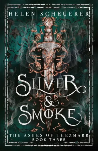 Silver & Smoke - Helen Scheuerer