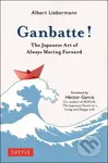 Ganbatte! (The Japanese Art of Always Moving Forward) - kniha z kategorie Psychologie