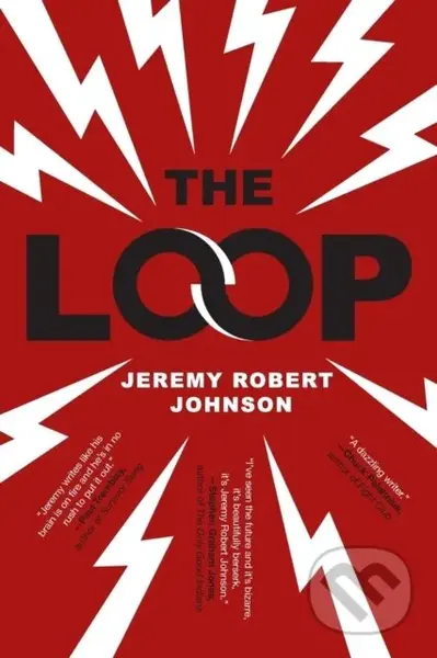 Loop - Jeremy Robert Johnson - kniha z kategorie Horory