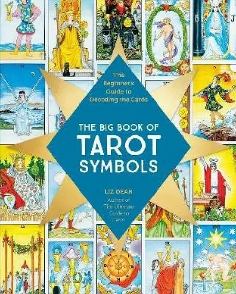 Big Book of Tarot Symbols - Liz Deanová