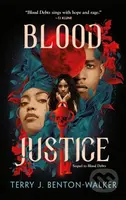 Blood Justice - Terry J. Benton-Walker - kniha z kategorie Pro děti
