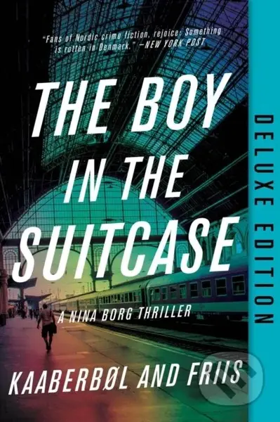 Boy in the Suitcase, The (Deluxe Edition) - Agnete Friis, Lene Kaaberbol - kniha z kategorie Detektivky, thrillery a horory