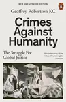Crimes Against Humanity (The Struggle For Global Justice) - kniha z kategorie Politologie a politika