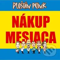 Ploštín Punk: Nákup mesiaca - Ploštín Punk