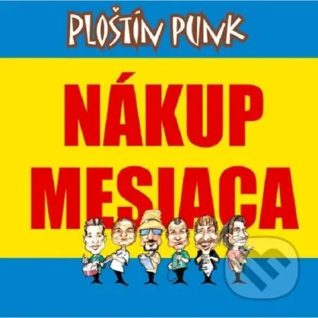 Ploštín Punk: Nákup mesiaca - Ploštín Punk