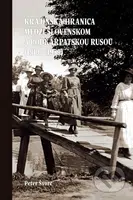 Krajinská hranica medzi Slovenskom a Podkarpatskou Rusou (1919 – 1939) - kniha z kategorie Historie