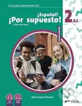 Nuevo ¿Español? ¡Por supuesto! 2 (A2) - María Ángeles Palomino - kniha z kategorie Jazykové učebnice a slovníky