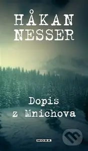 Dopis z Mnichova - Hakan Nesser - kniha z kategorie Detektivky, thrillery a horory