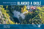 Blansko a okolí z nebe - Milan Paprčka, Jiří Petr Oksner - kniha z kategorie Obrazové publikace
