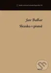 Slezsko v pismě (Studie osobností brněnské lingvistiky) - kniha z kategorie Beletrie
