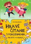 Hravé čítanie s porozumením pre deti 7-8 rokov - kniha z kategorie 1. stupeň