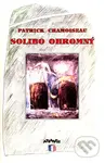 Solibo Ohromný - Patrick Chamoiseau - kniha z kategorie Beletrie