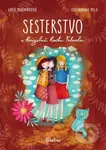 Sesterstvo a kouzelná kočka Fabiola - Bohumila Becerra - Gablasová (ilustrátor), Lucie Hlavinková - kniha z kategorie Pro děti