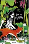 Lov na čtyřlístky - Cédric Philippe - kniha z kategorie Beletrie
