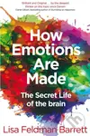 How Emotions Are Made (The Secret Life of the Brain) - kniha z kategorie Psychologie