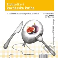 Protiprdkavá kuchárska kniha (Plus manuál riešenia porúch trávenia) - kniha z kategorie Diety a zdravá výživa