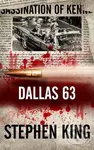 Dallas 63 (český jazyk) - Stephen King - kniha z kategorie Detektivky, thrillery a horory
