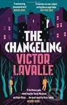 The Changeling - Victor LaValle - kniha z kategorie Detektivky, thrillery a horory