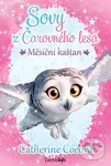 Sovy z Čarovného lesa - Měsíční kaštan - Catherine Coe
