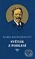 Světák z podlesí - Karel Klostermann - kniha z kategorie Beletrie