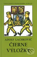 Čierne výložky - Adolf Lachkovič - kniha z kategorie Beletrie