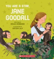 You Are a Star, Jane Goodall! - Dean Robbins, Hatem Aly (ilustrátor) - kniha z kategorie Naučné knihy