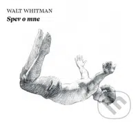 Spev o mne - Walt Whitman - audiokniha z kategorie Poezie