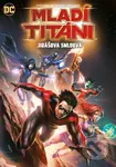 Mladí Titáni: Jidášova smlouva - Sam Liu - film z kategorie Komiksoví hrdinové