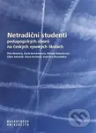 Netradiční studenti pedagogických oborů na českých vysokých školách - kniha z kategorie Pedagogika