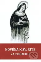 Novéna k sv. Rite za trpiacich - kniha z kategorie Křesťanství