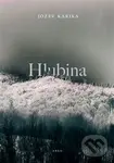 Hlubina - Jozef Karika