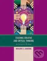 Teaching Creative and Critical Thinking (An іnteractive Workbook) - kniha z kategorie Pedagogika