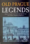 Old Prague Legends - Magdalena Wagnerová - kniha z kategorie Mýty, pověsti a legendy