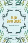 Tajný život úhořů (rozpravy o rodině, domovu, životě i smrti) - kniha z kategorie Společenská beletrie
