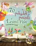 70 pohádek a pověstí z Lesní říše (Ilustrovaný atlas strašidel) - kniha z kategorie Pohádky