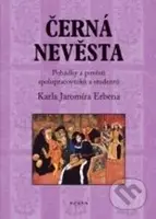 Černá nevěsta - Karel Jaromír Erben a kolektiv - kniha z kategorie Pohádky