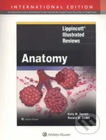Lippincott's Illustrated Reviews: Anatomy - Kelly M. Harrell, Ronald W. Dudek - kniha z kategorie Medicína