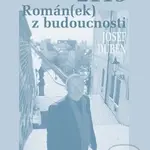 2113 Román(ek) z budoucnosti - Josef Duben - kniha z kategorie Beletrie