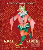 Král a šašek - Petra Trnková, Klára Trnková - kniha z kategorie Pohádky