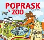 Poprask v ZOO (Lišák zasahuje) - Peter S. Milan