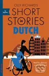 Short Stories in Dutch for Beginners (Read for pleasure at your level and learn Dutch the fun way)