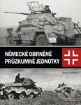 Německé obrněné průzkumné jednotky - Thomas Anderson - kniha z kategorie Historie