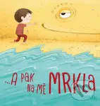 A pak na mě mrkla - Komára - kniha z kategorie Pohádky