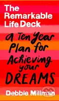 The Remarkable Life Deck (A Ten-Year Plan for Achieving Your Dreams)