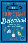 The Expectant Detectives ('Cosy crime at its finest!' - Janice Hallett, author of The Appeal) - kniha z kategorie Detektivky, thrillery a horory