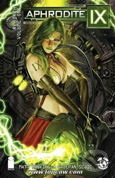 Aphrodite IX: Rebirth Volume 1 - Matt Hawkins