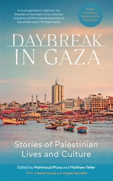 Daybreak in Gaza - Matthew Teller