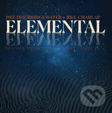 Dee Dee Bridgewater & Bill Charlap: Elemental - Dee Dee Bridgewater, Bill Charlap Trio,Dee Dee Bridgewater & Bill Charlap: Elemental - Dee Dee Bridgew