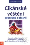 Cikánske věštění podrobně a přesně - Lenka Vdovjaková - kniha z kategorie Věštění z karet