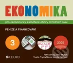 Ekonomika 3 pro ekonomicky zaměřené obory SŠ - Petr Klínský, Otto Münch, Yvetta Frydryšková, Jarmila Čechová - kniha z kategorie Gymnázia